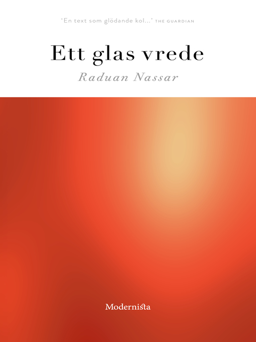 Titeldetaljer för Ett glas vrede av Raduan Nassar - Tillgänglig